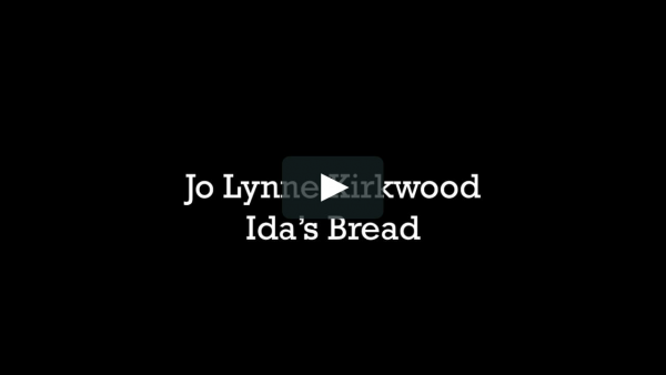 Jo Lynne Kirkwood Idas Bread Jo Lynne Kirkwood Idas Bread