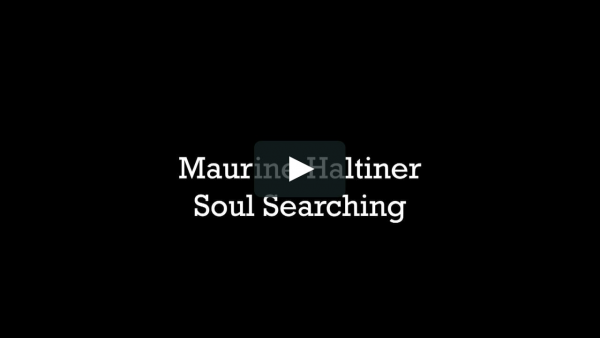 Maurine Haltiner Soul Searching