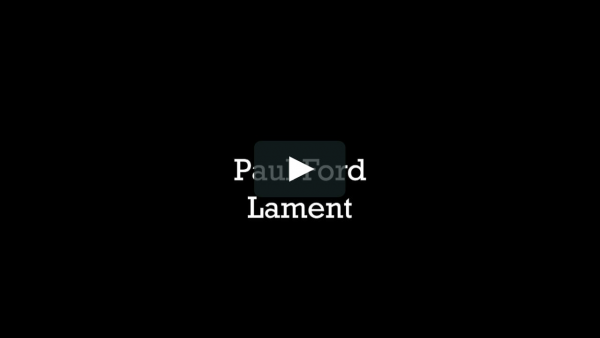 Paul Ford Lament Paul Ford Lament