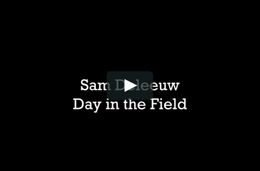 Sam Deleeuw Day in the Field Sam Deleeuw Day in the Field